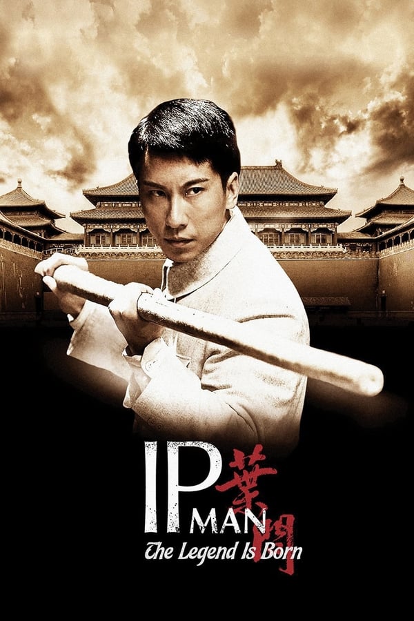 Plakát pro film “Ip Man: Zrození legendy”