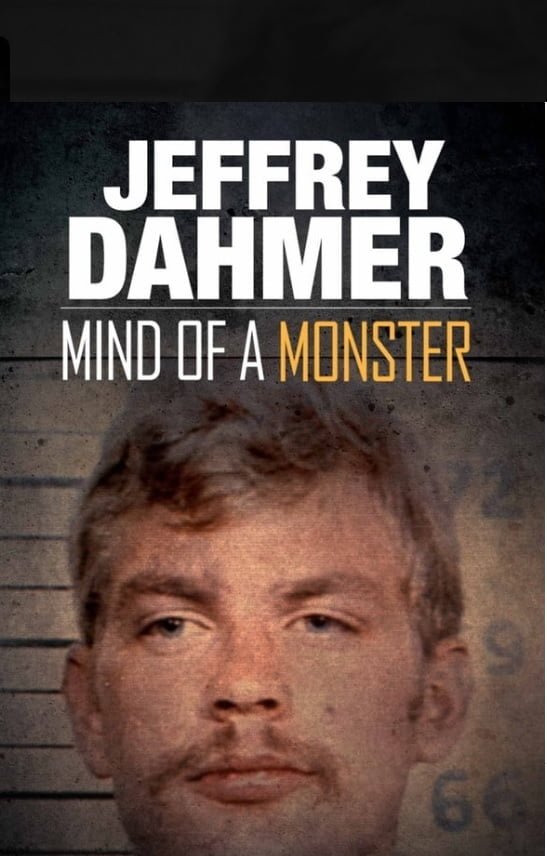 Plakát pro film “Jeffrey Dahmer: V mysli monstra”