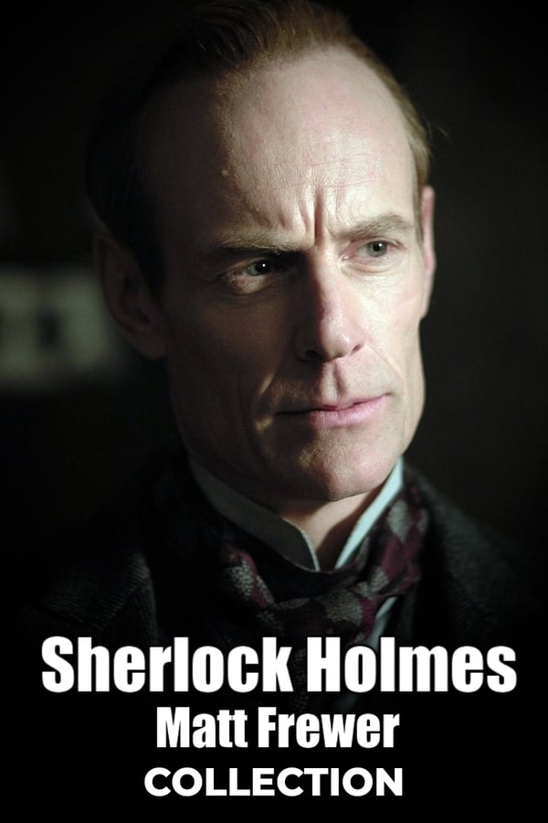 Obrazek ke kolekci filmu a serialu Sherlock Holmes (Matt Frewer)