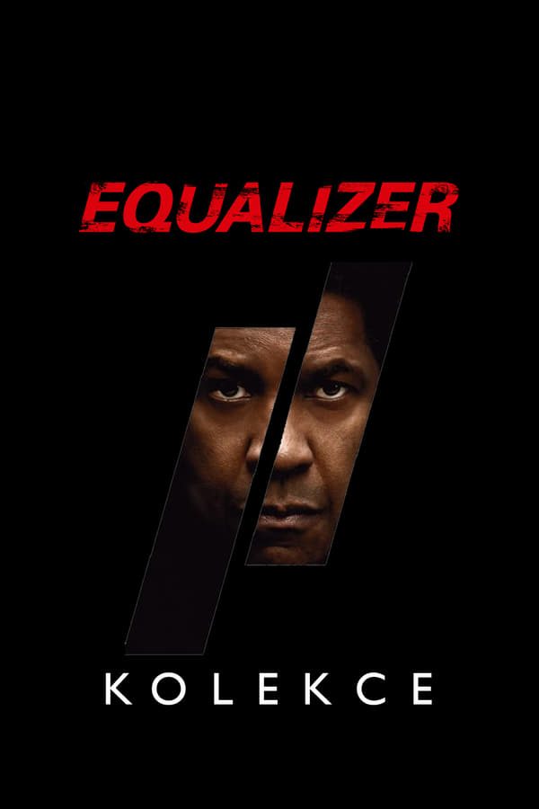 Obrazek ke kolekci filmu a serialu Equalizer