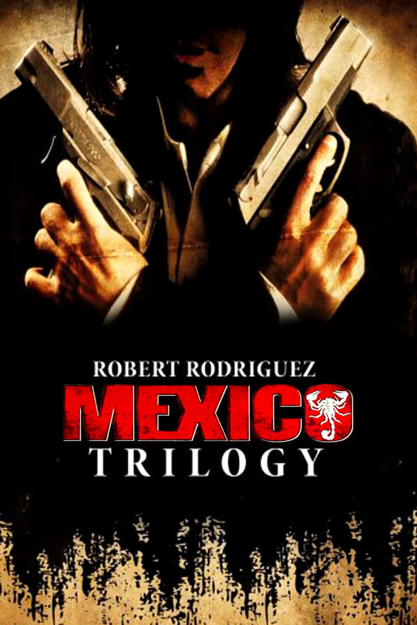 Obrazek ke kolekci filmu a serialu Mexická triologie