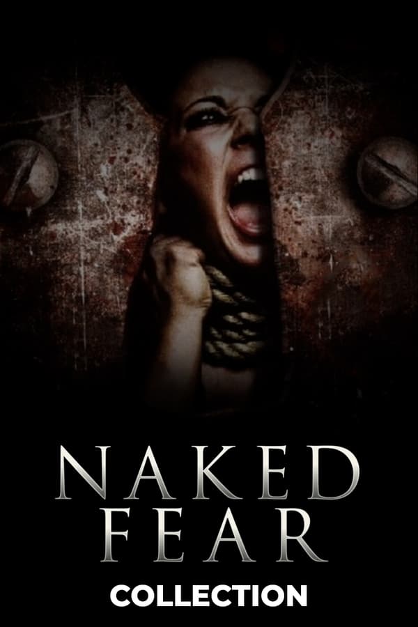 Obrazek ke kolekci filmu a serialu Naked Fear