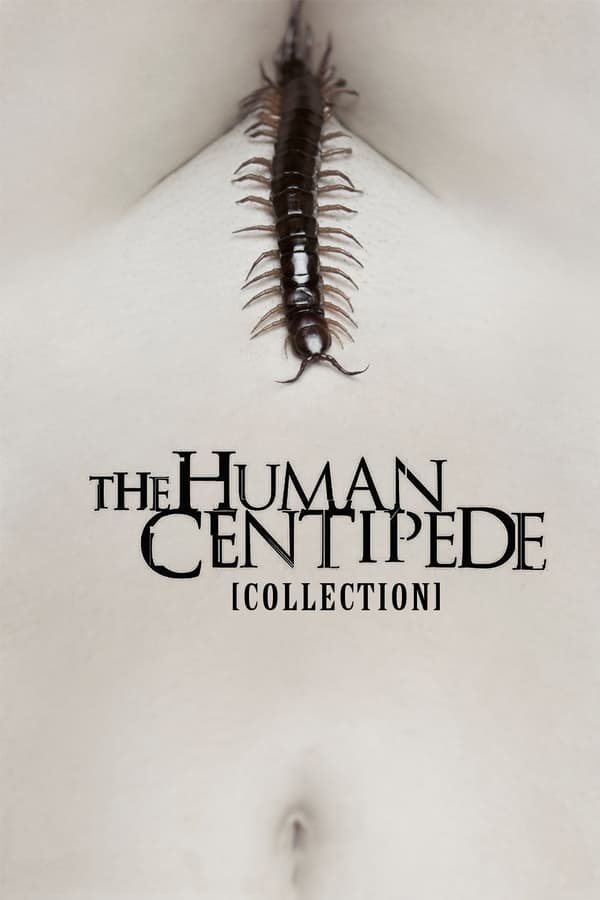 Obrazek ke kolekci filmu a serialu The Human Centipede