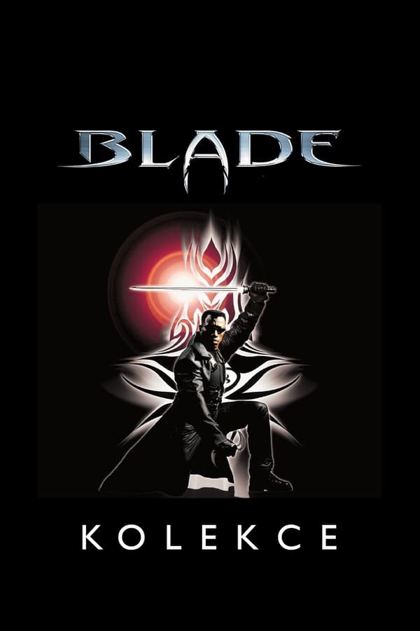 Obrazek ke kolekci filmu a serialu Blade