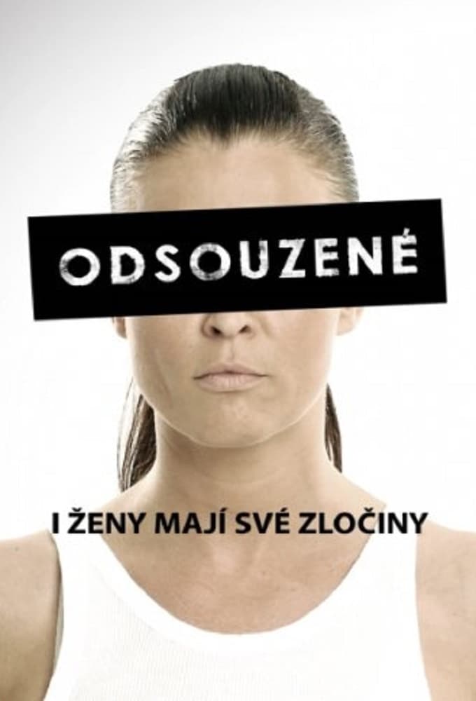 Plakát pro film “Odsouzené”