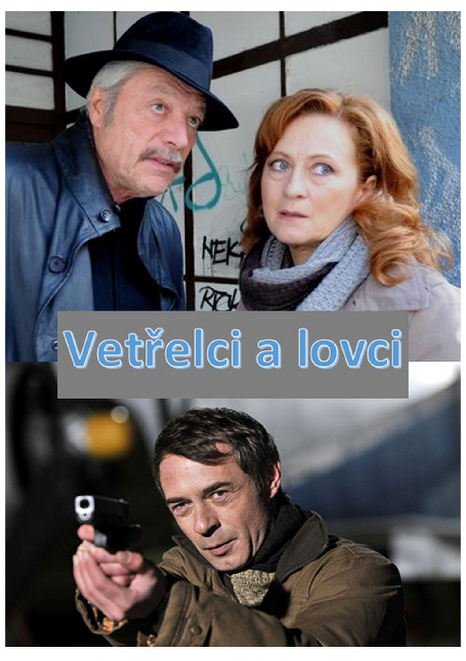 Plakát pro film “Vetřelci a lovci”