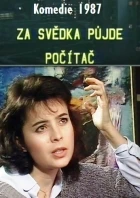 Plakát pro film “Za svědka půjde počítač”