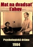 Plakát pro film “Mat na dvadsať ťahov”