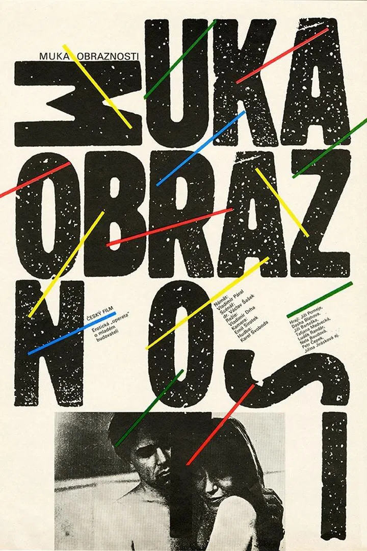 Plakát pro film “Muka obraznosti”