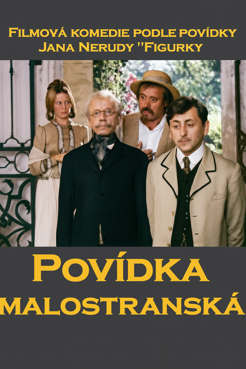 Plakát pro film “Povídka malostranská”
