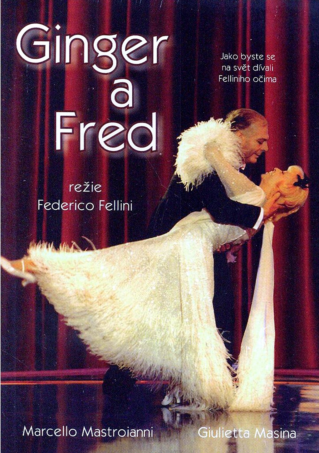 Plakát pro film “Ginger a Fred”