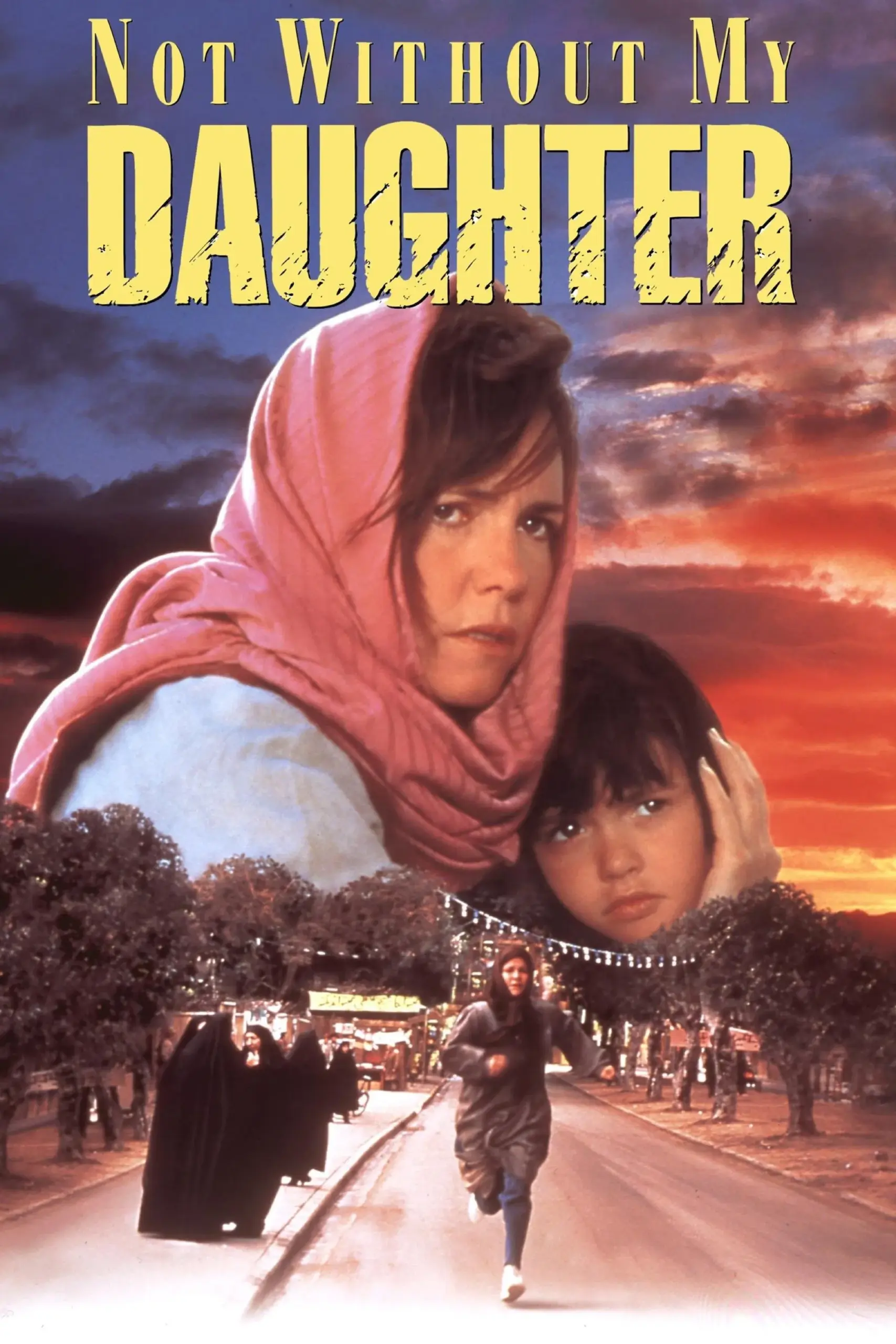 Plakát pro film “Bez dcerky neodejdu”