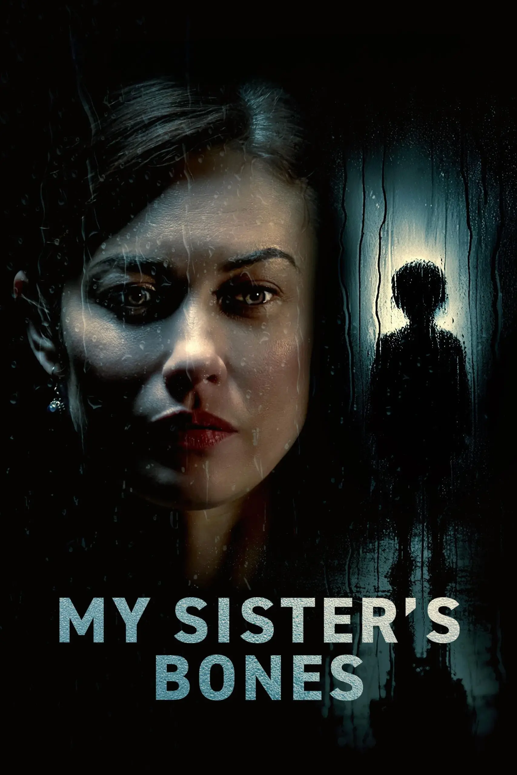 Plakát pro film “My Sister’s Bones”