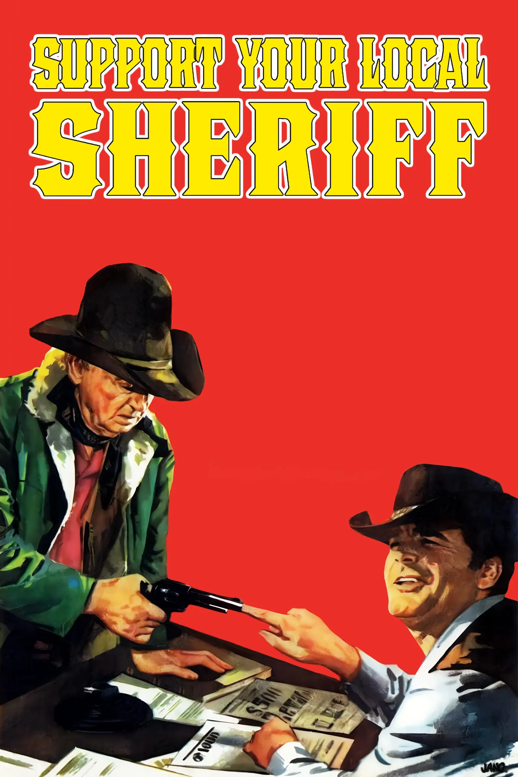 Plakát pro film “Podporujte svého šerifa!”