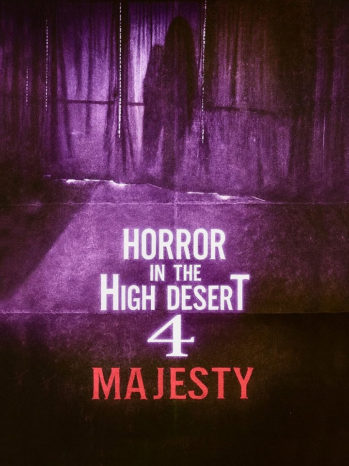 Tapeta filmu Horror in the High Desert 4: Majesty /  ()