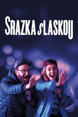 Plakát pro film “Srážka s láskou”