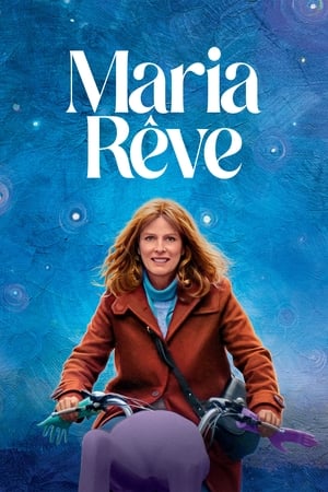 Plakát pro film “Maria rêve”