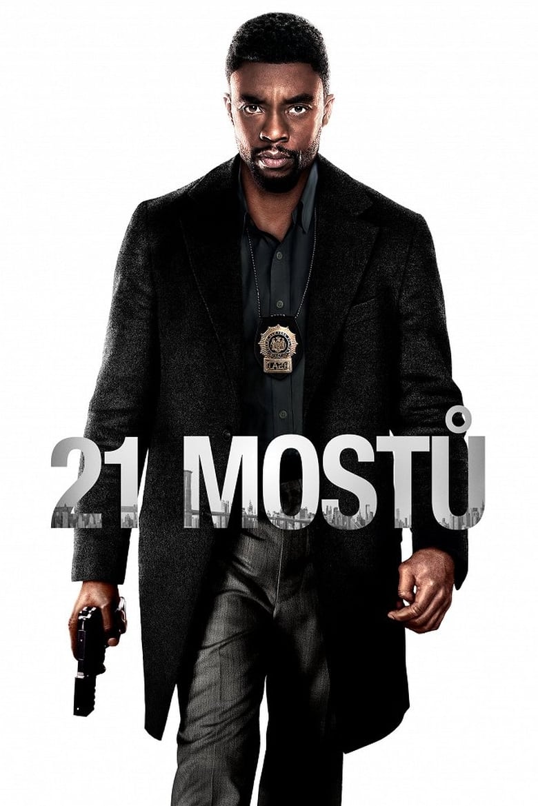 Plakát pro film “21 mostů”