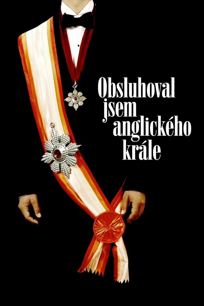 Plakát pro film “Obsluhoval jsem anglického krále”