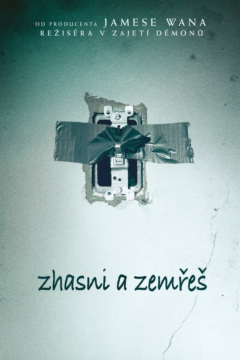 Plakát pro film “Zhasni a zemřeš”