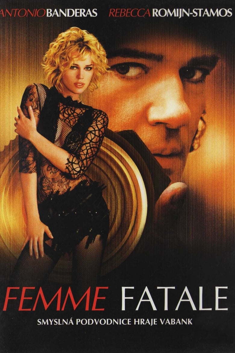 Plakát pro film “Femme Fatale”