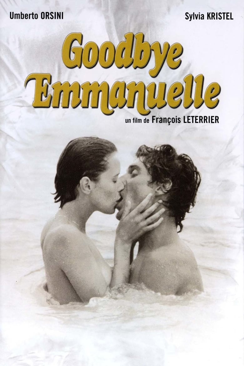 Plakát pro film “Goodbye, Emmanuelle”