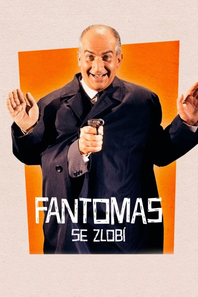 Plakát pro film “Fantomas se zlobí”
