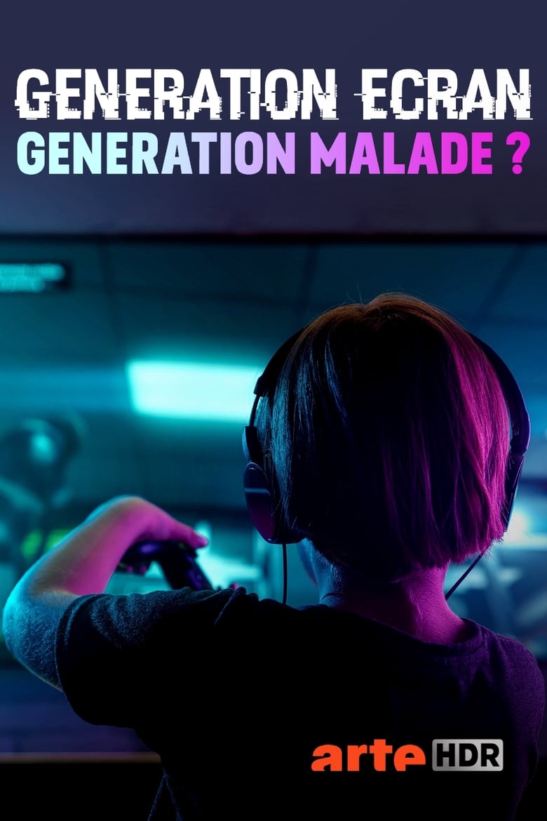 Plakát pro film “Génération écrans, génération malade?”
