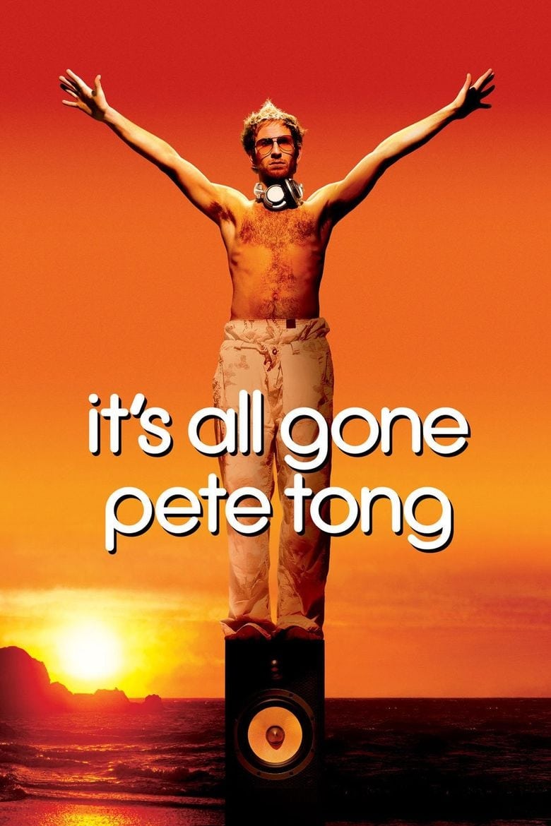 Plakát pro film “It’s All Gone Pete Tong”