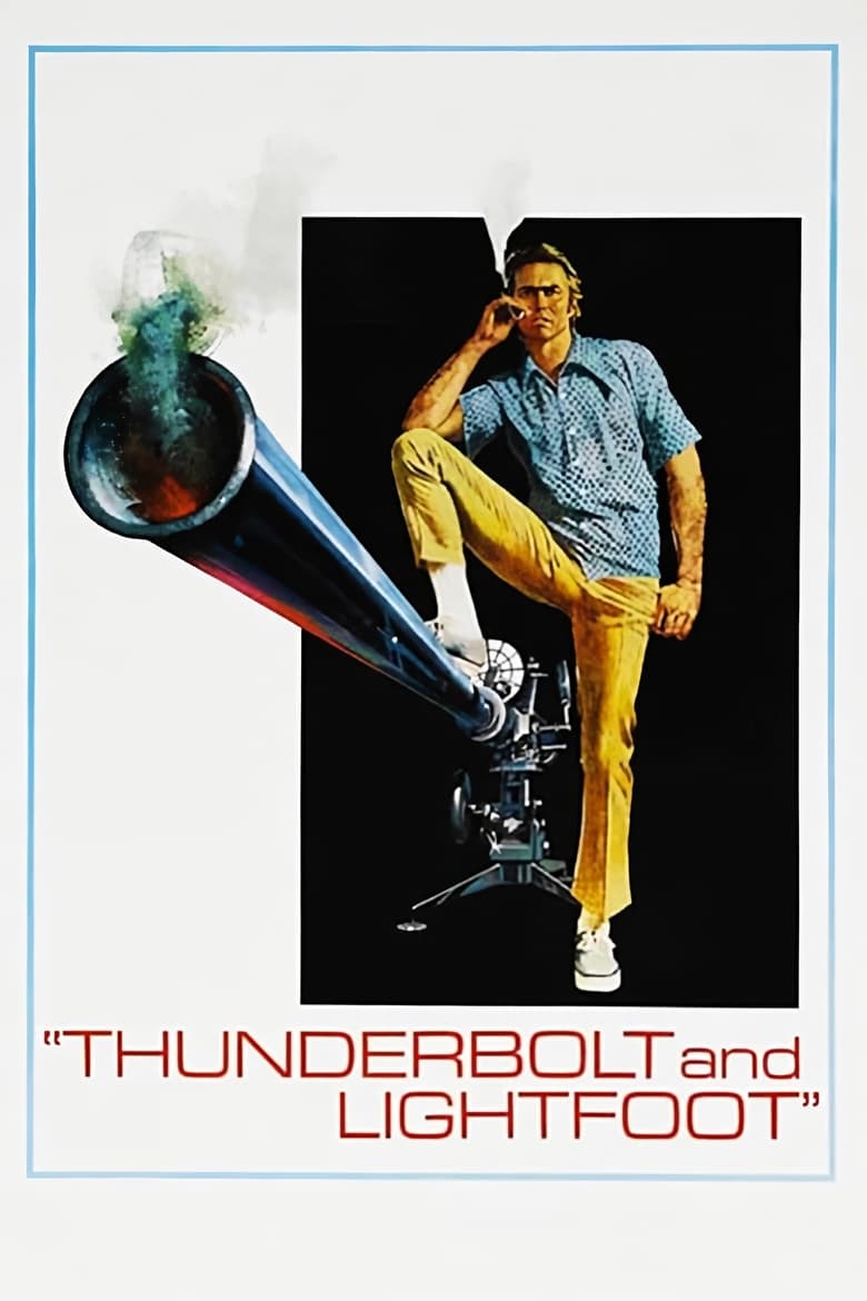 Plakát pro film “Thunderbolt a Lightfoot”