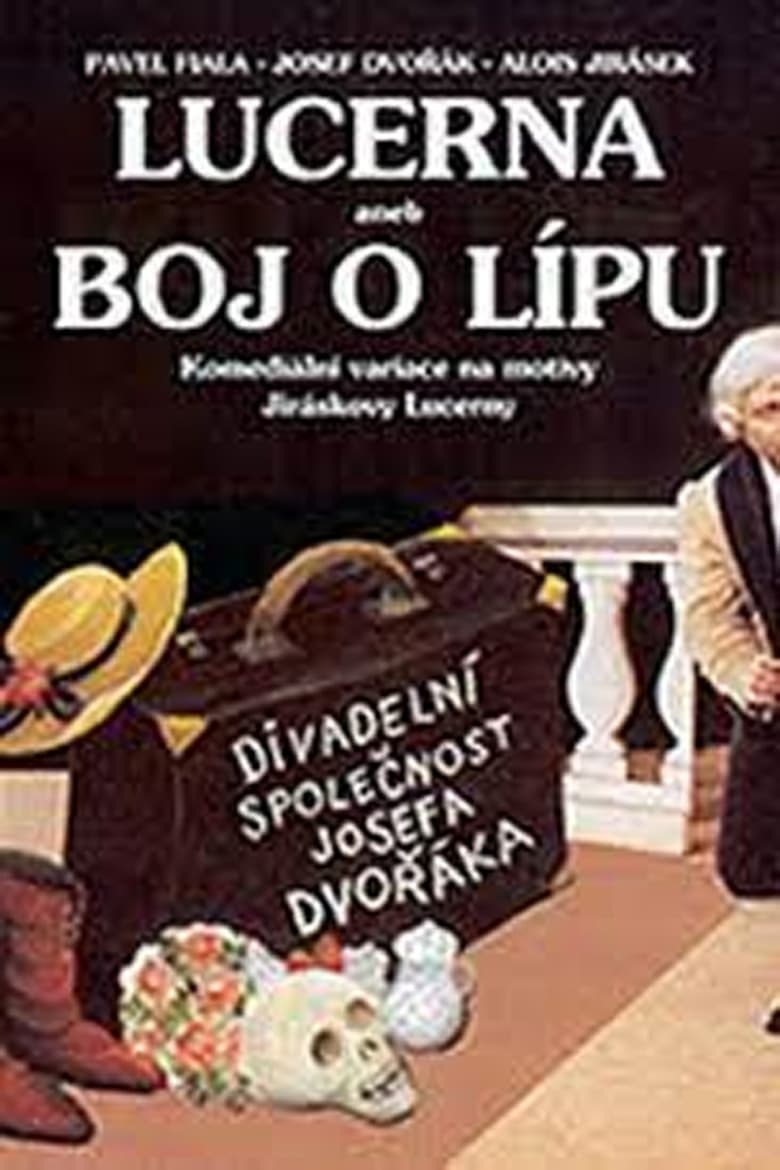 Plakát pro film “Lucerna aneb Boj o lípu”