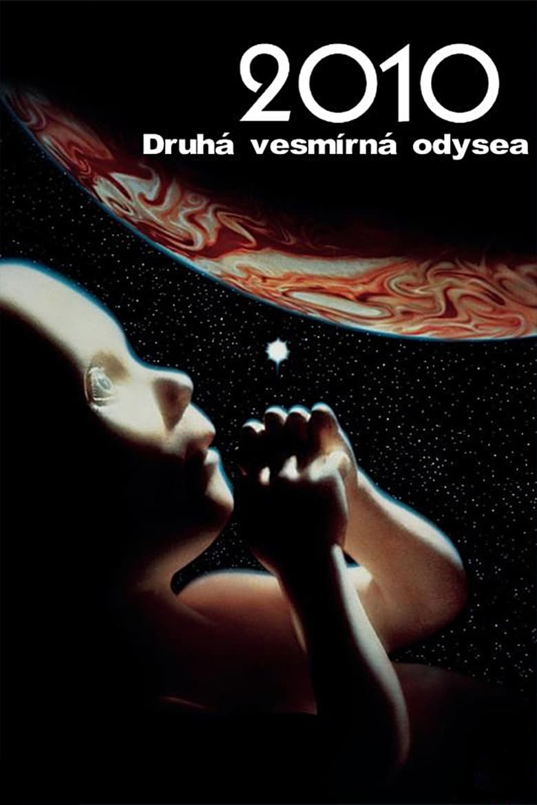Plakát pro film “2010: Druhá vesmírná odysea”