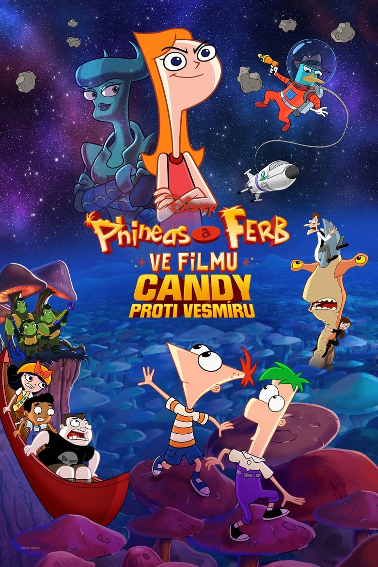 Plakát pro film “Phineas a Ferb ve filmu: Candy proti Vesmíru”