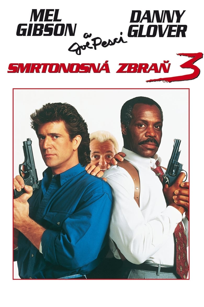 Plakát pro film “Smrtonosná zbraň 3”