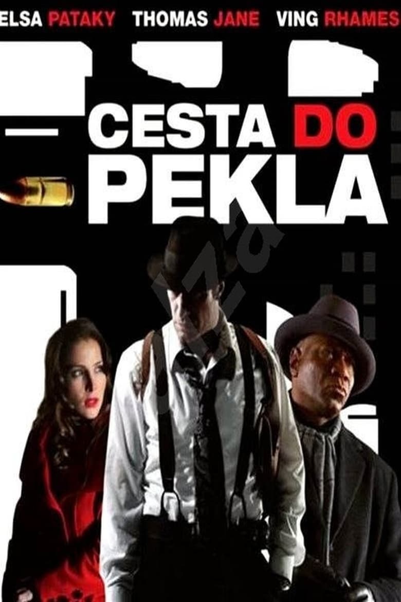 Plakát pro film “Cesta do pekel”