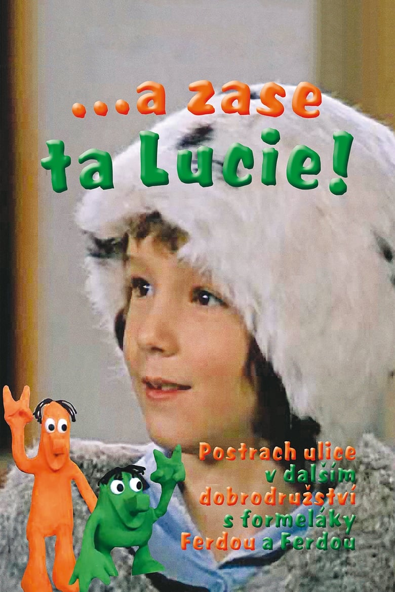 Plakát pro film “…a zase ta Lucie!”