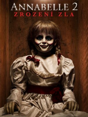 Annabelle 2: Zrození zla