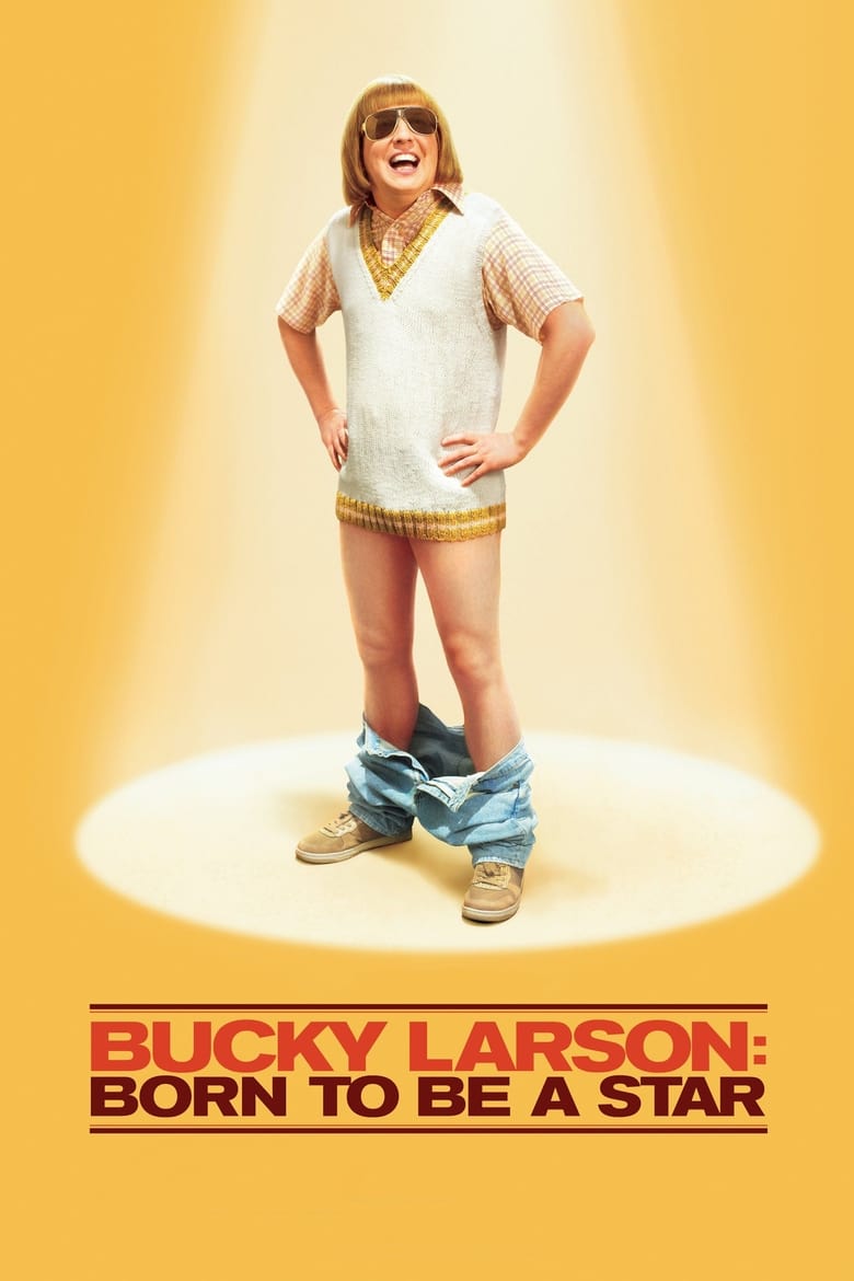 Plakát pro film “Bucky Larson: Zrozen být hvězdou”