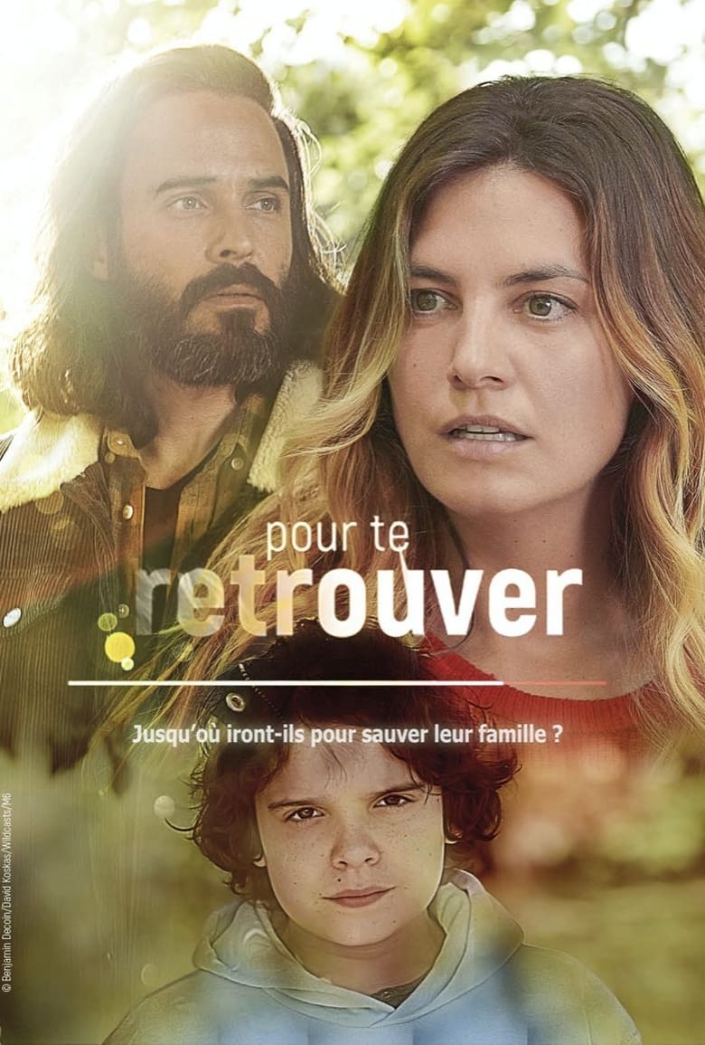 Plakát pro film “Pour te retrouver”