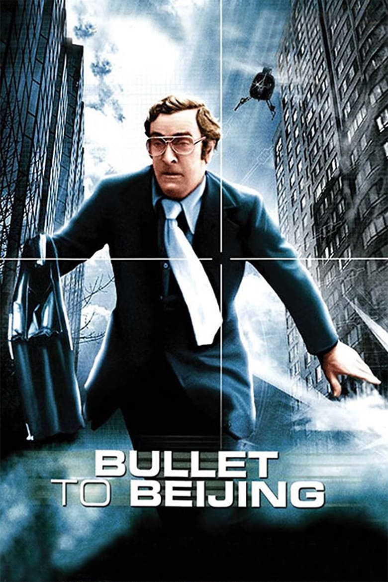 Plakát pro film “Bullet to Beijing”