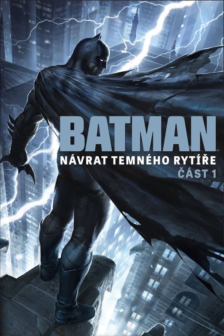 Plakát pro film “Batman: Návrat Temného rytíře, část 1.”
