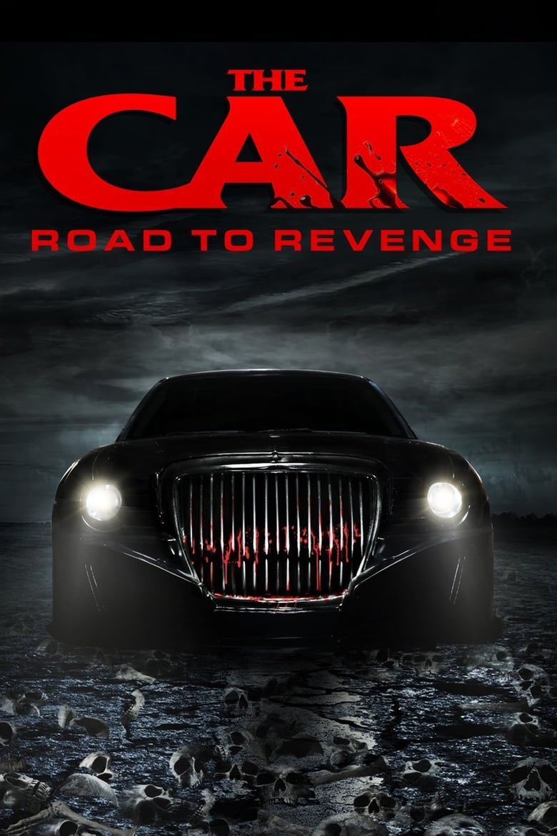 Plakát pro film “The Car: Road to Revenge”
