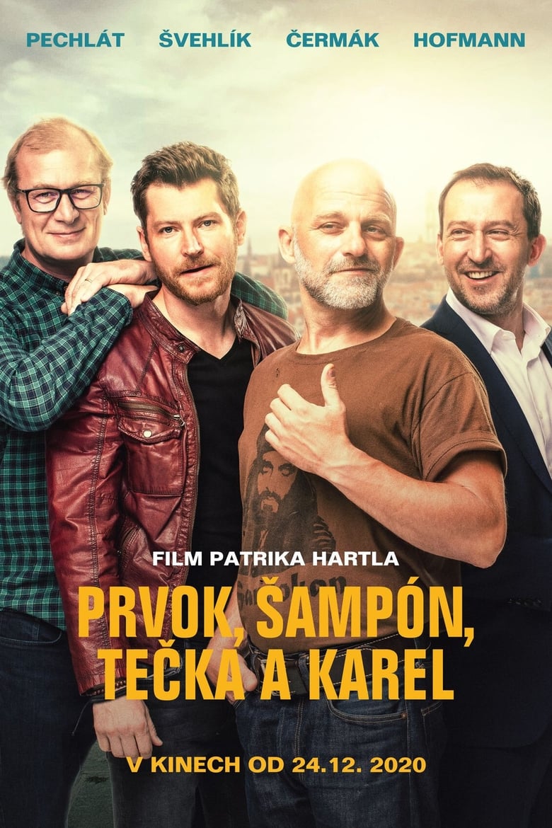 Plakát pro film “Prvok, Šampón, Tečka a Karel”