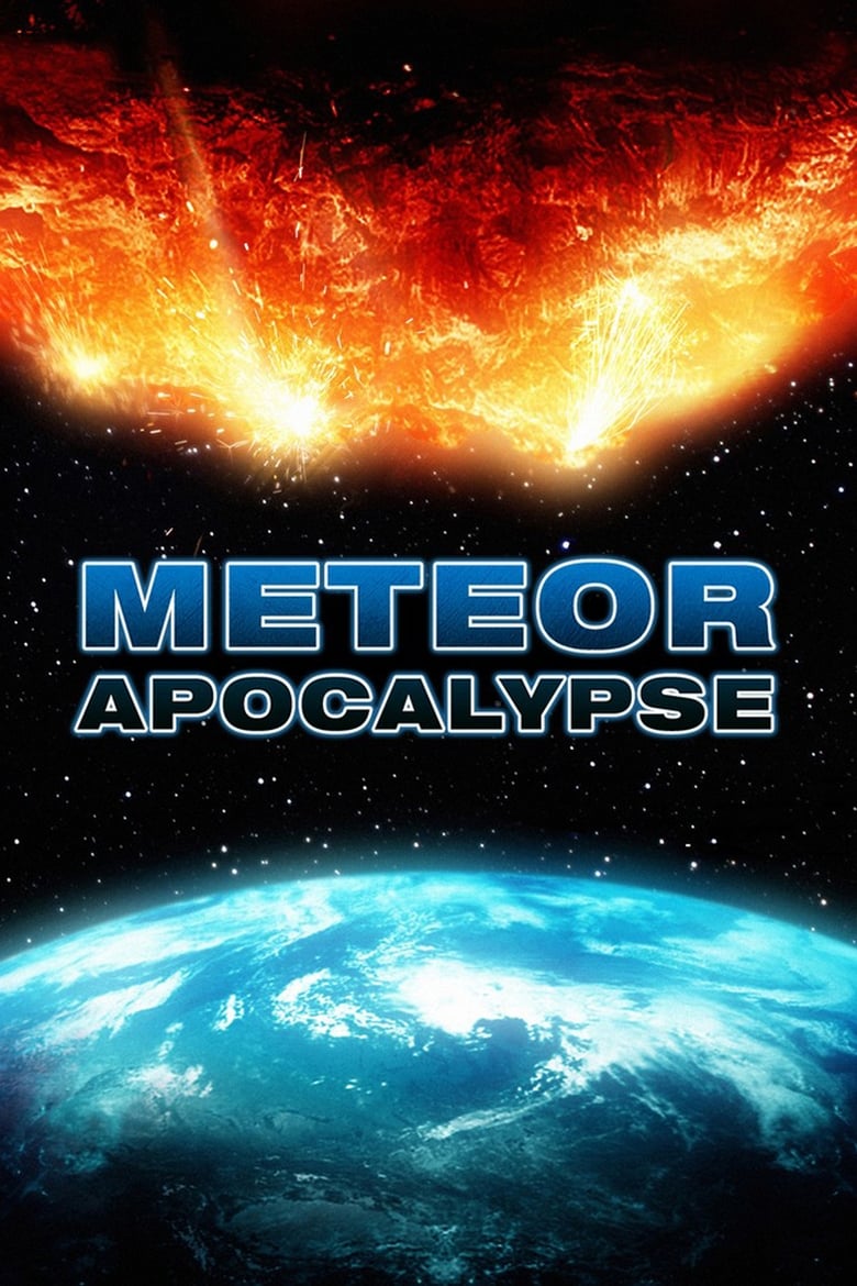 Plakát pro film “Apokalypsa meteorů”