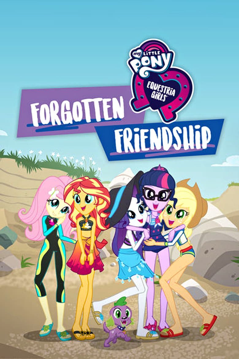 Plakát pro film “My Little Pony Equestria Girls – Zapomenuté přátelství”