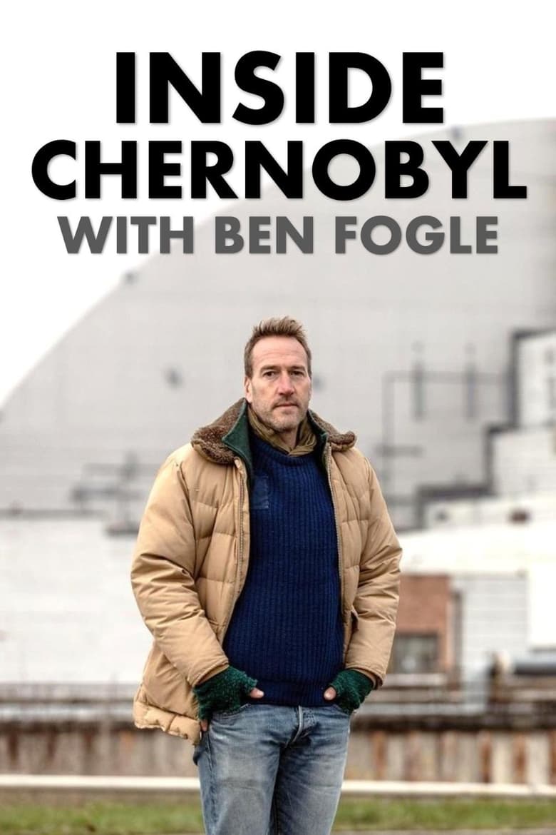 Plakát pro film “Ben Fogle – Týden v Černobylu”