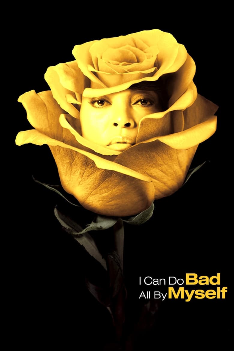 Plakát pro film “I Can Do Bad All by Myself”