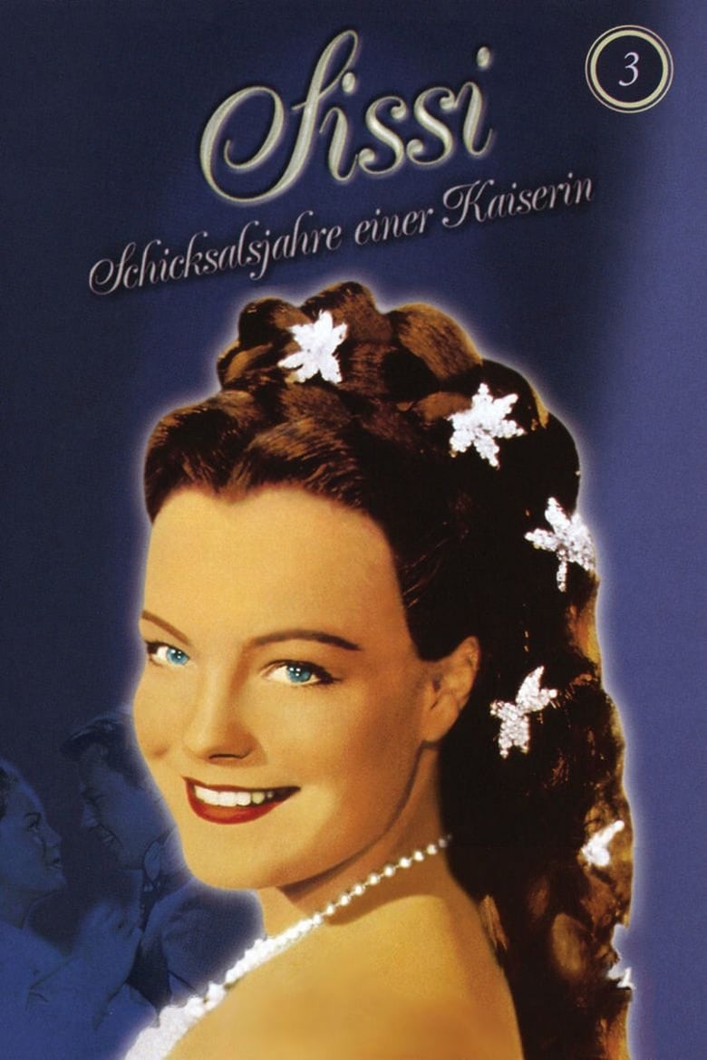Plakát pro film “Sissi, císařovnina osudová léta”