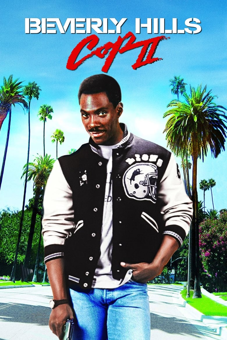 Plakát pro film “Policajt v Beverly Hills II”