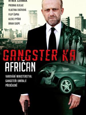 Gangster Ka: Afričan